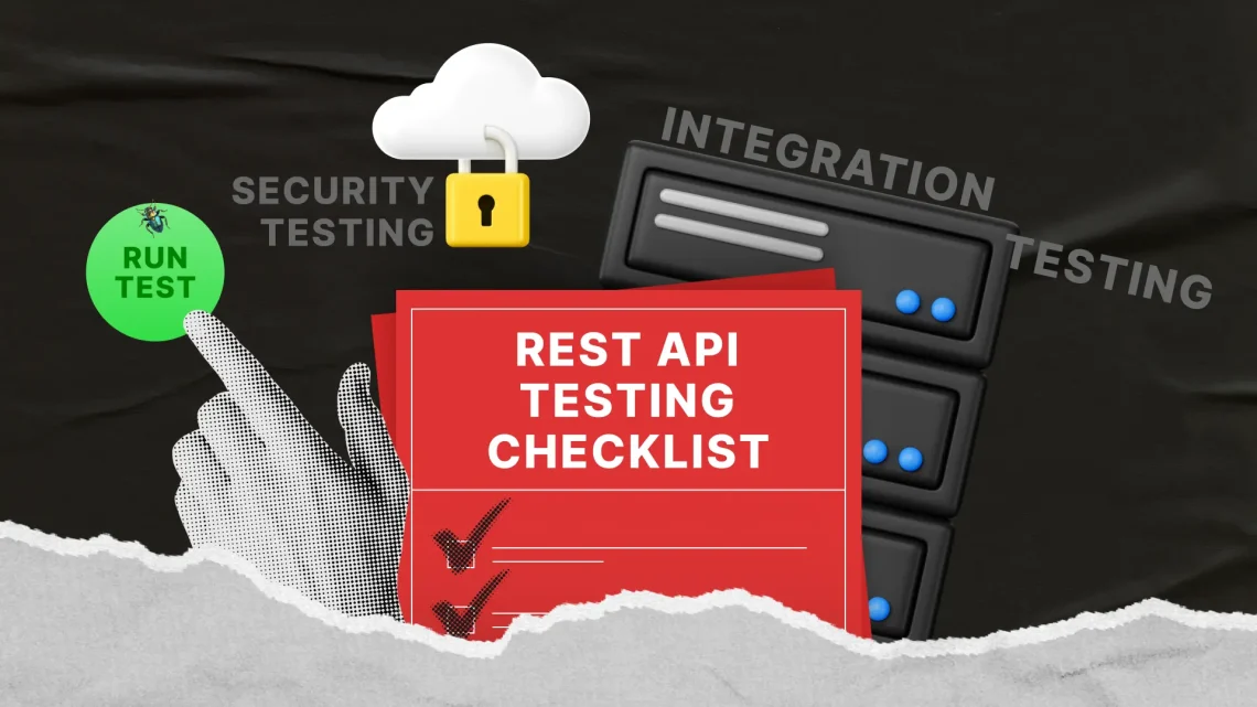 Checklist voor het testen van REST API’s: verbeter de betrouwbaarheid van uw API Checklist voor het testen van REST API’s: verbeter de betrouwbaarheid van uw API
