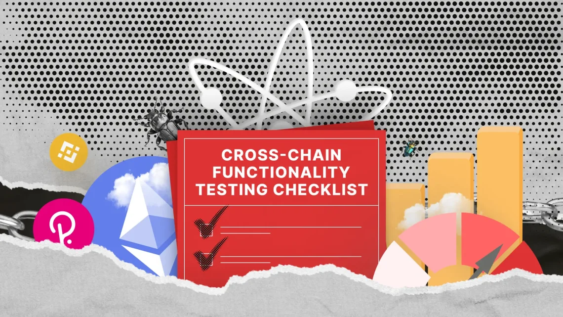 Checklist voor het testen van cross-chain functionaliteit Checklist voor het testen van cross-chain functionaliteit