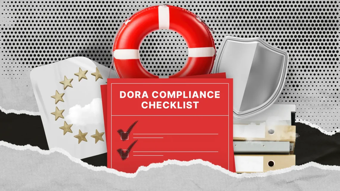 DORA-nalevingschecklist: de EU-regelgeving voor financiële leveranciers uitgelegd DORA-nalevingschecklist: de EU-regelgeving voor financiële leveranciers uitgelegd